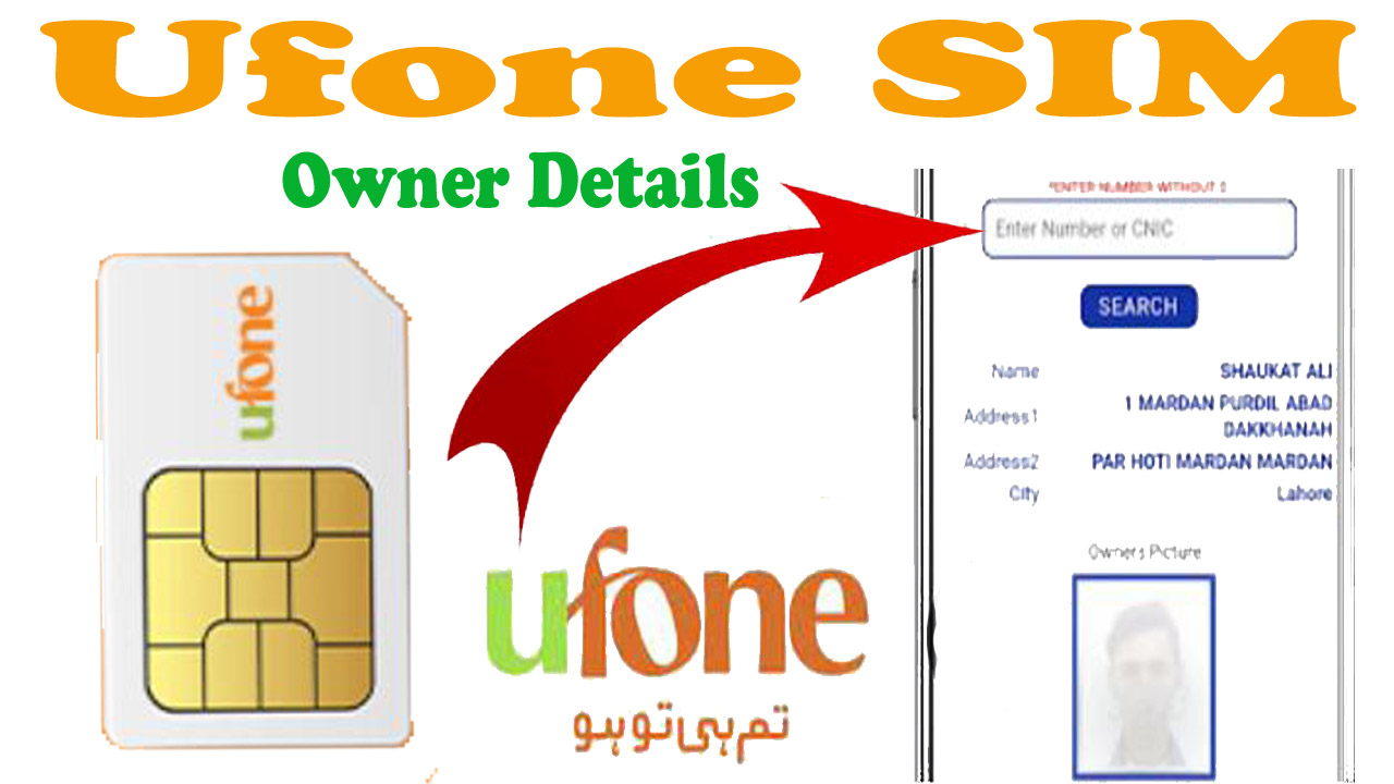 Check Ufone SIM Owner Details 2024 SIM Owner Name Address CNIC