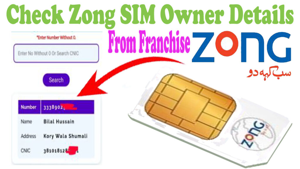 Zong SIM Owner Details Through Zong Franchise