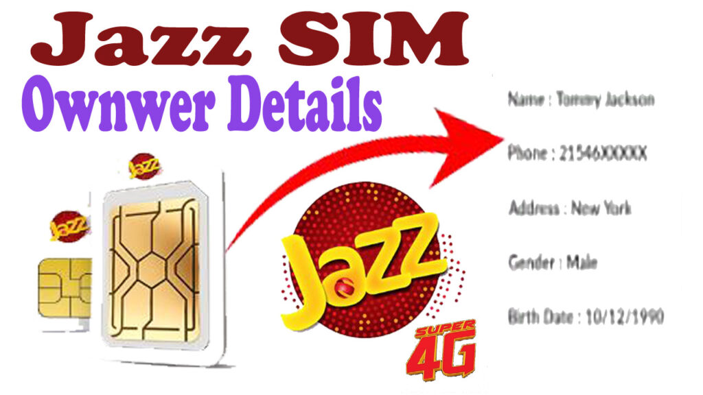 Check Jazz SIM Owner Details 2024 | SIM Owner (Name Address CNIC)