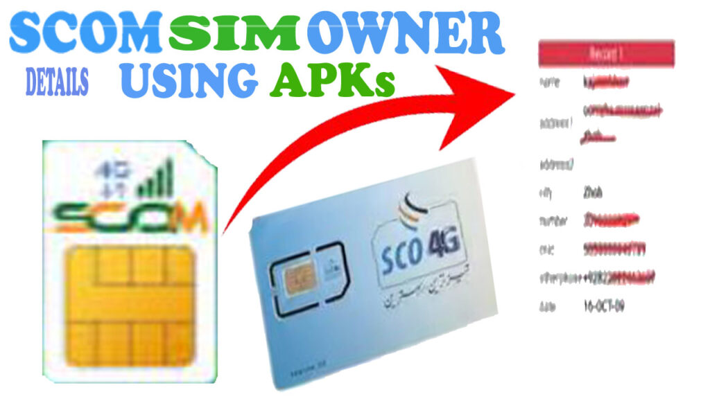 SCOM SIM Owner Details Using Mobile APKs