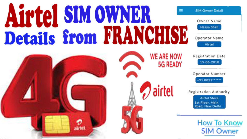 Airtel SIM Owner Data Through Airtel Franchise