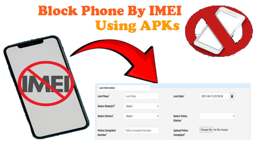 Block Phone by IMEI Number using APKs